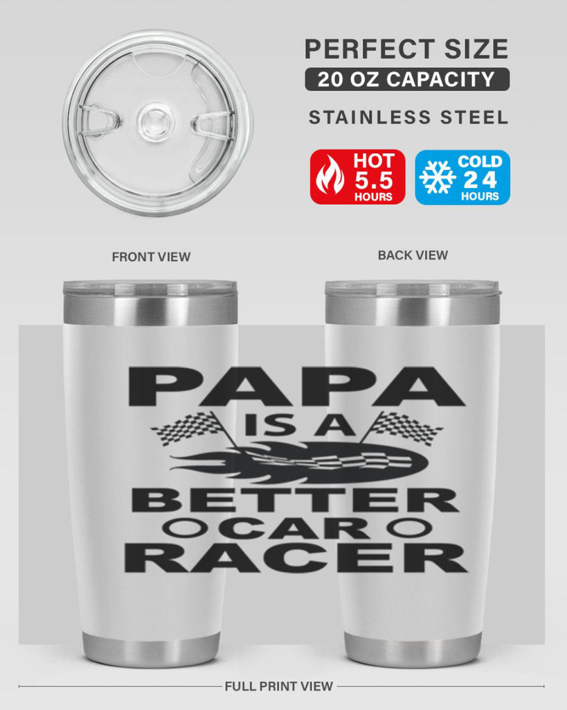 Papa Is a Better car 116#- grandpa - papa- Tumbler