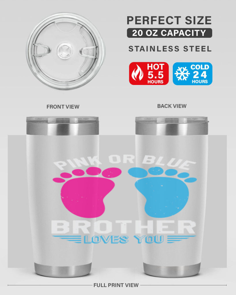 Pink or Blue brother loves you Style 22#- baby shower- tumbler
