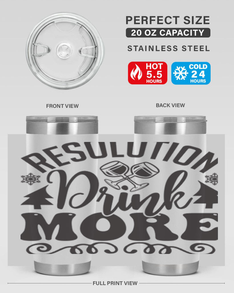 Resolution drink more 349#- winter- Tumbler