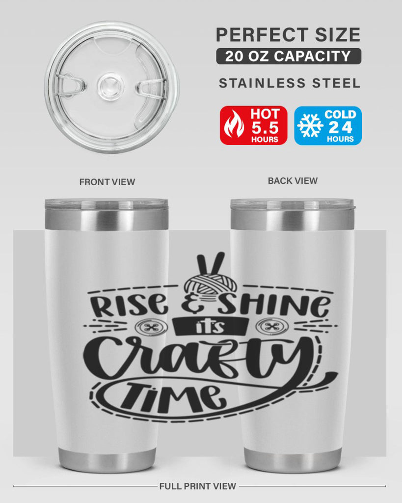 Rise Shine Its Crafty Time 9#- crafting- Tumbler