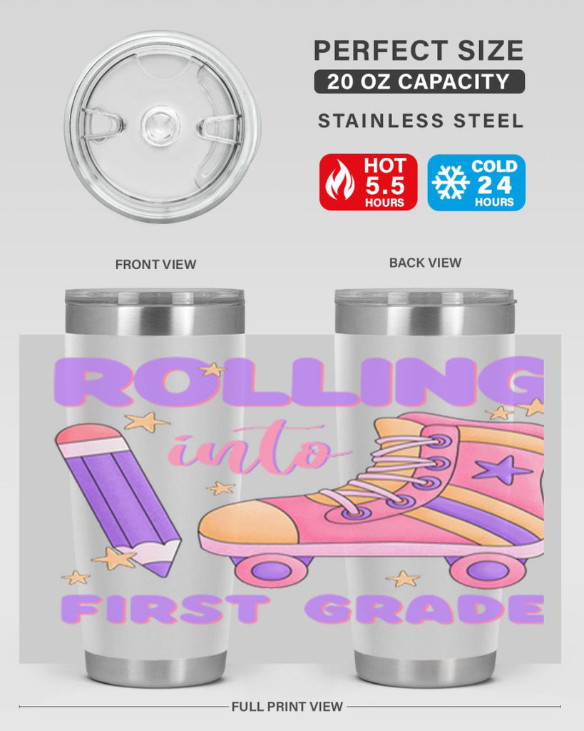Rolling into 1st Grade 1#- 1st grade- Tumbler