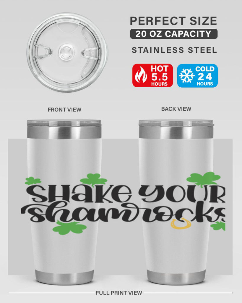 Shake Your Shamrocks Style 32#- St Patricks Day- Tumbler