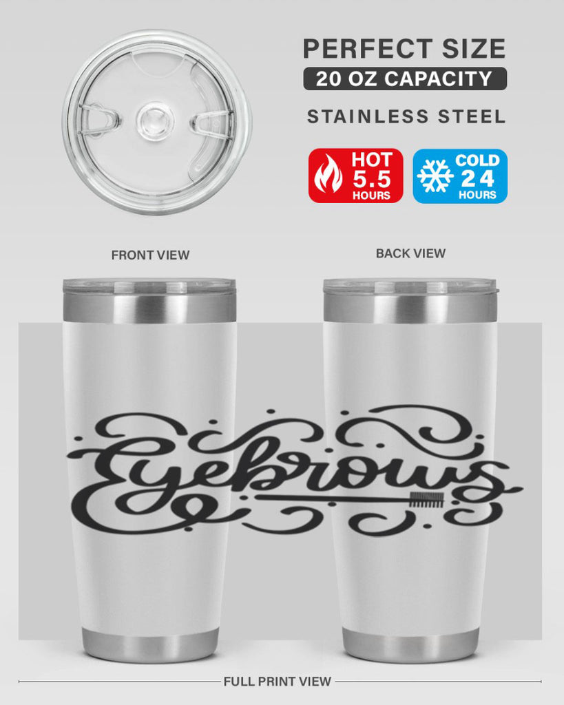 SingleEyebrows Style 28#- make up- Tumbler