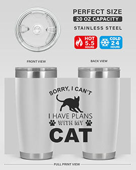 Sorry I Cant Style 116#- cat- Tumbler