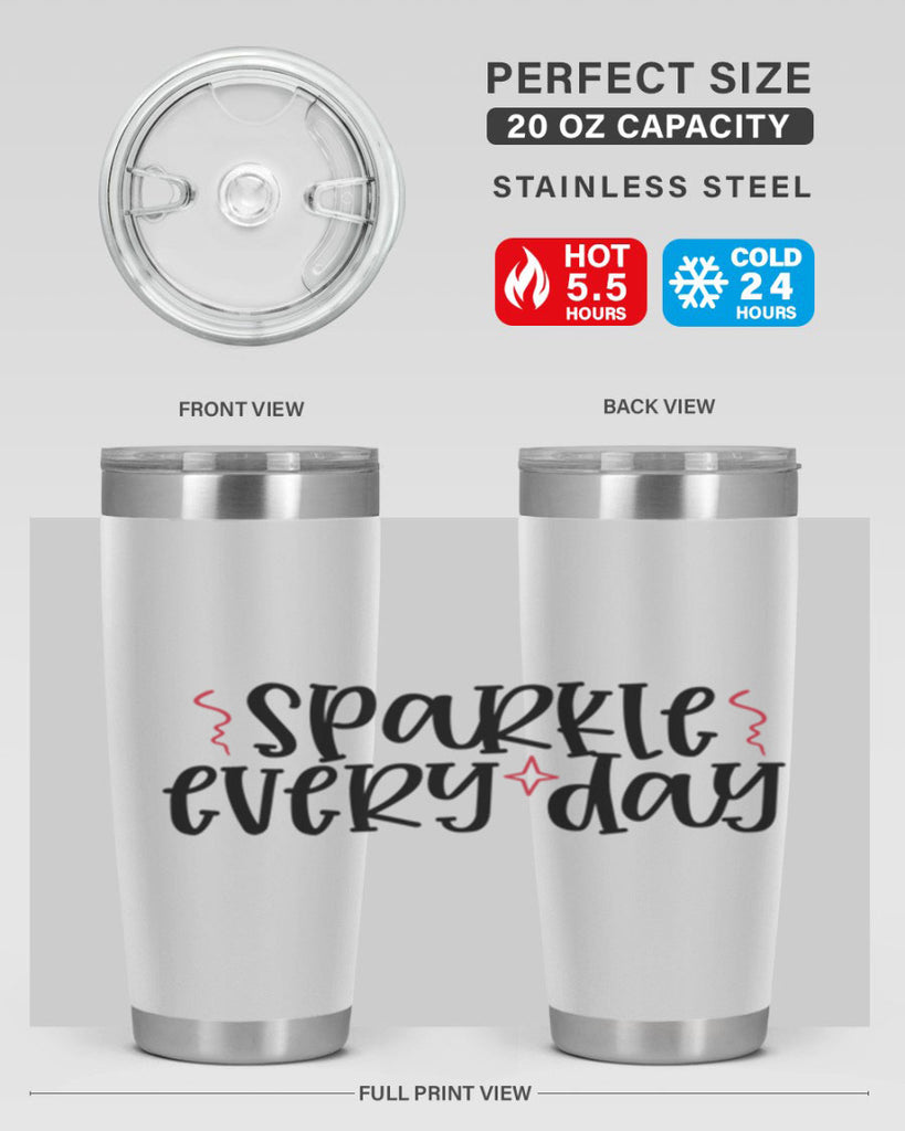 Sparkle every day design Style 220#- make up- Tumbler