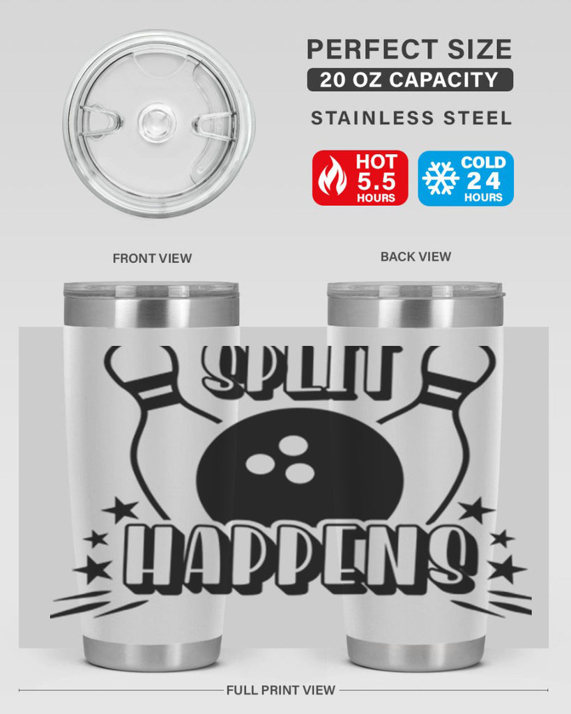 Split happens 433#- bowlig- Tumbler