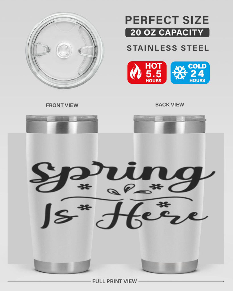 Spring Is Here, 443#- spring- Tumbler