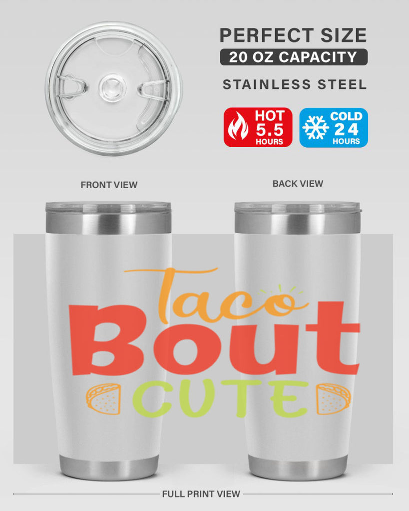 Taco Bout cute Style 198#- baby- tumbler