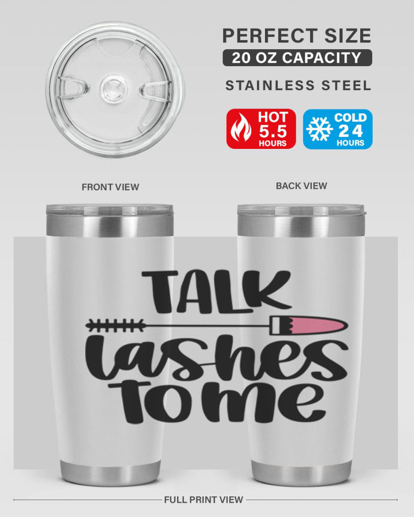 Talk Lashes To Me Style 16#- make up- Tumbler