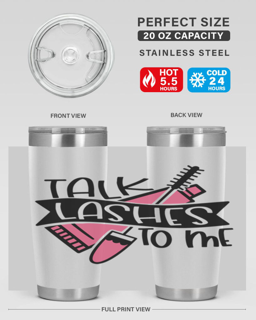 Talk Lashes To Me Style 17#- make up- Tumbler