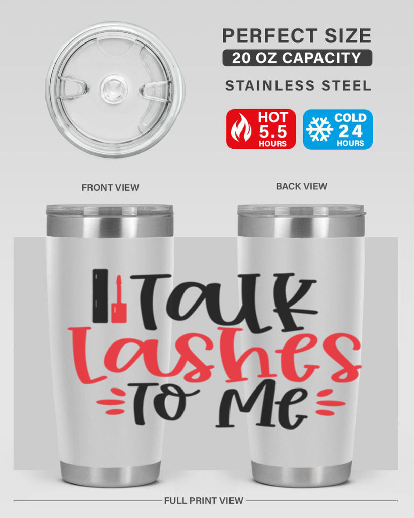 Talk Lashes To Me Style 219#- make up- Tumbler