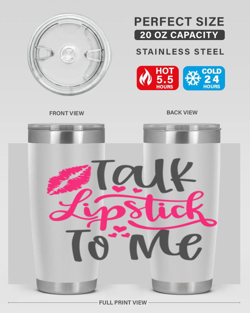 Talk Lipstick To Me Style 217#- make up- Tumbler