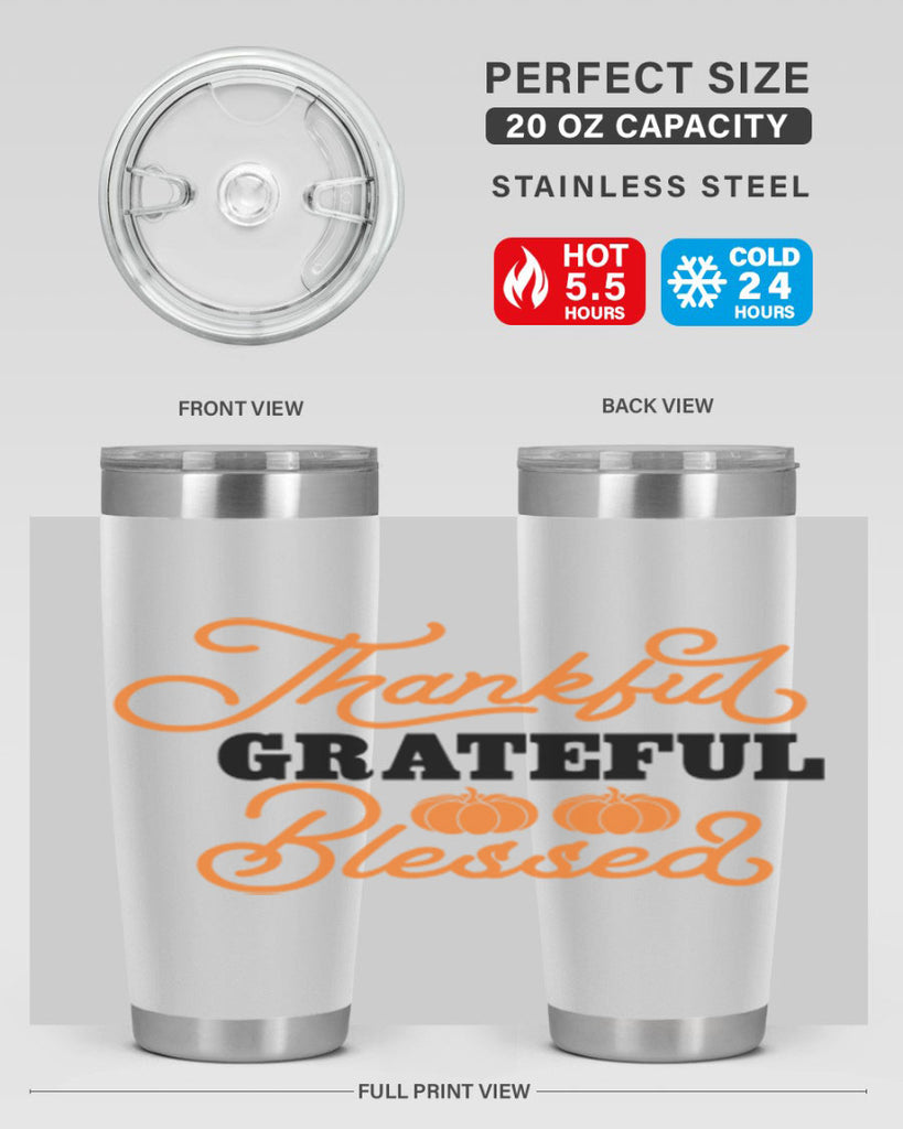 Thankful Grateful Blessed 604#- fall- Tumbler