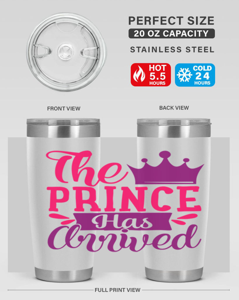 The Prince Has Arrived Style 197#- baby- tumbler
