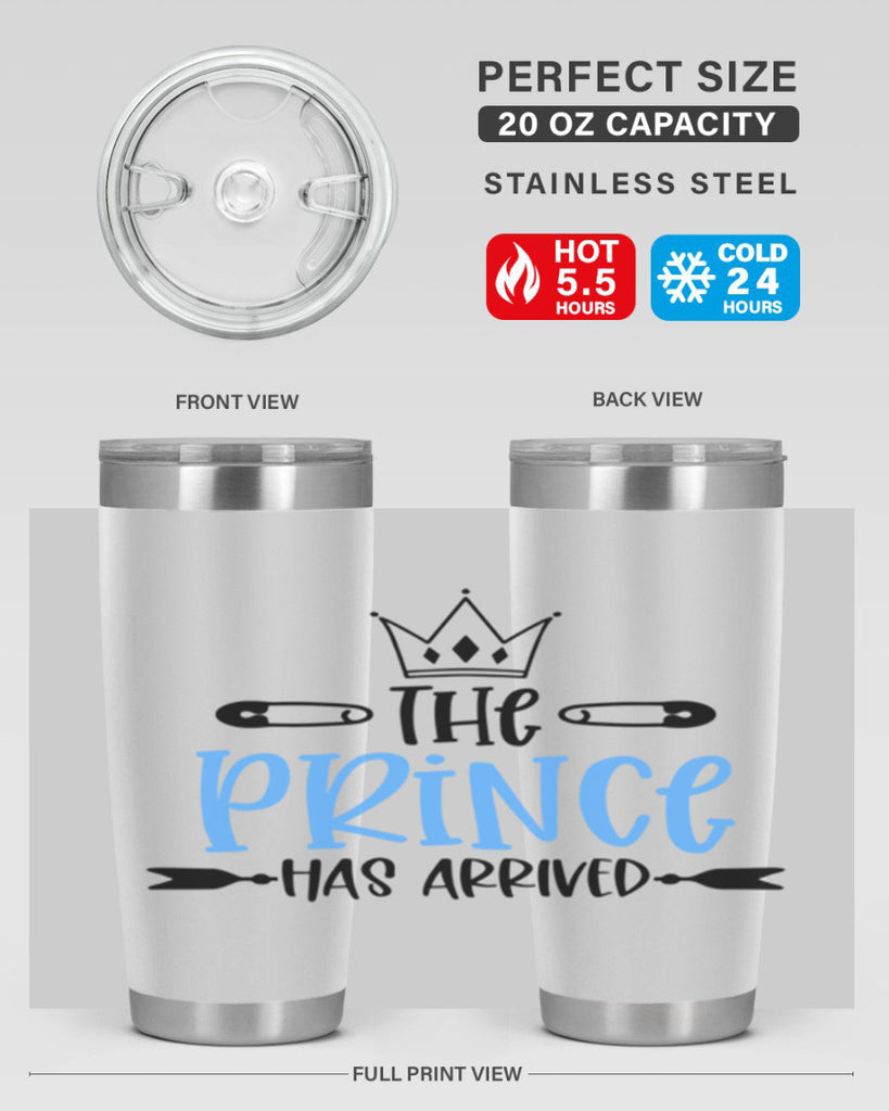 The Prince Has Arrived Style 20#- baby- tumbler