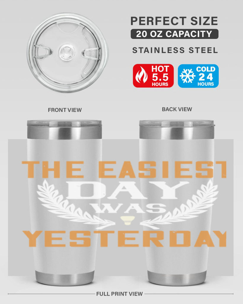 The easiest day was yesterday 1834#- badminton- Tumbler