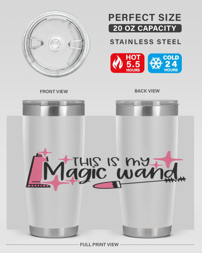 This Is My Magic Wand Style 13#- make up- Tumbler