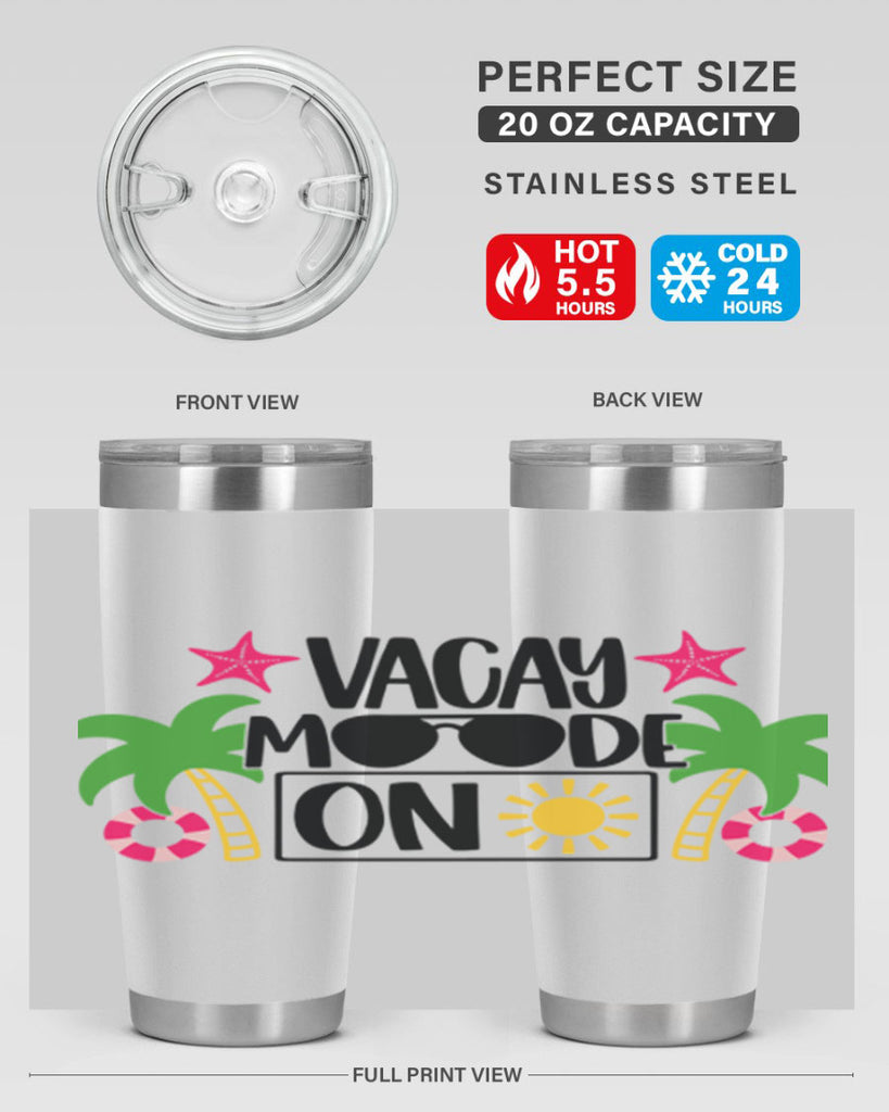 Vacay Moode On Style 7#- summer- Tumbler
