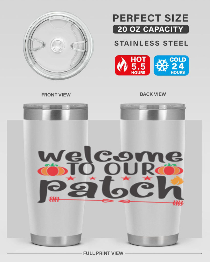 Welcometoourpatch 641#- fall- Tumbler