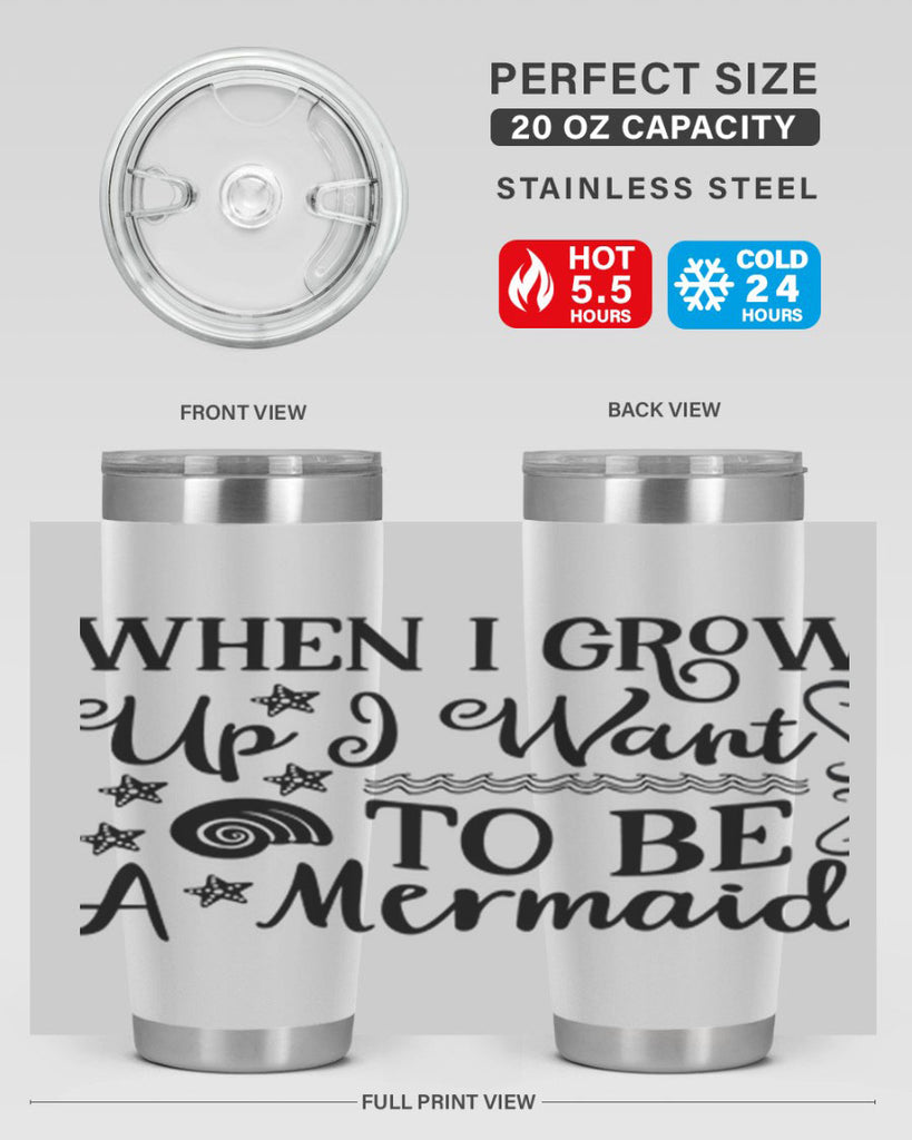 When i grow up i 665#- mermaid- Tumbler