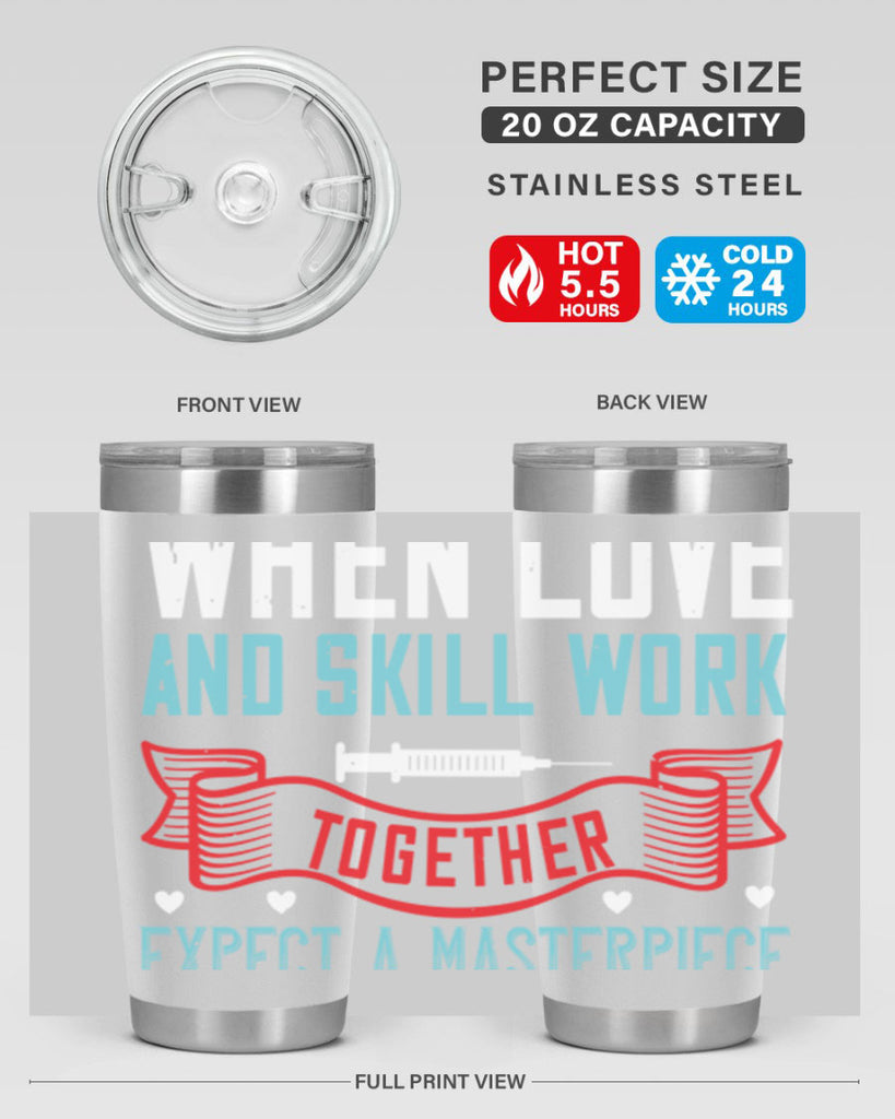 When love and skill work together expect a masterpiece Style 254#- nurse- tumbler