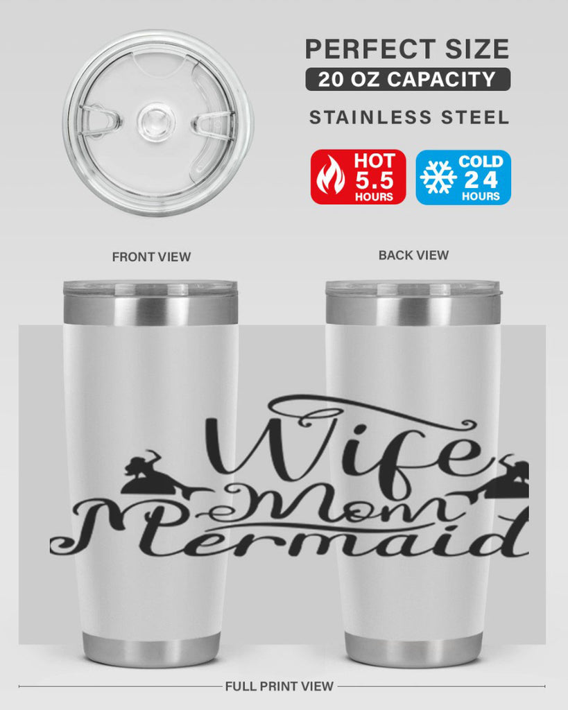 Wife Mom Mermaid 671#- mermaid- Tumbler