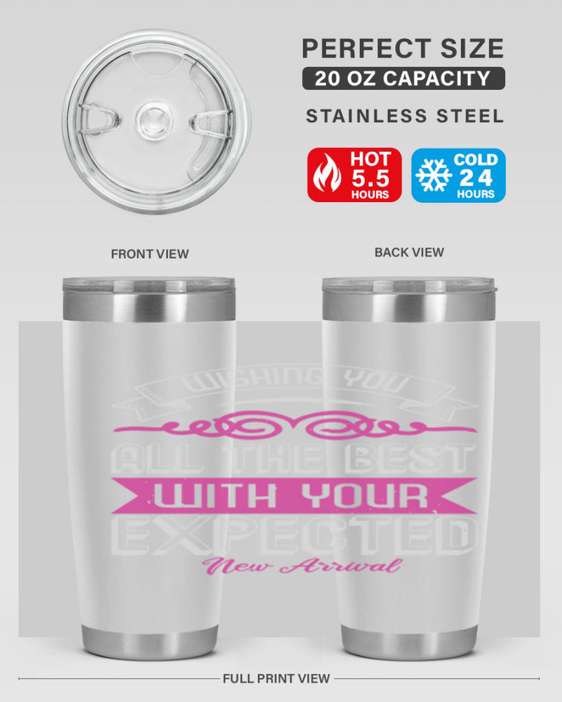 Wishing you all the best on your new arrival Style 7#- baby shower- tumbler