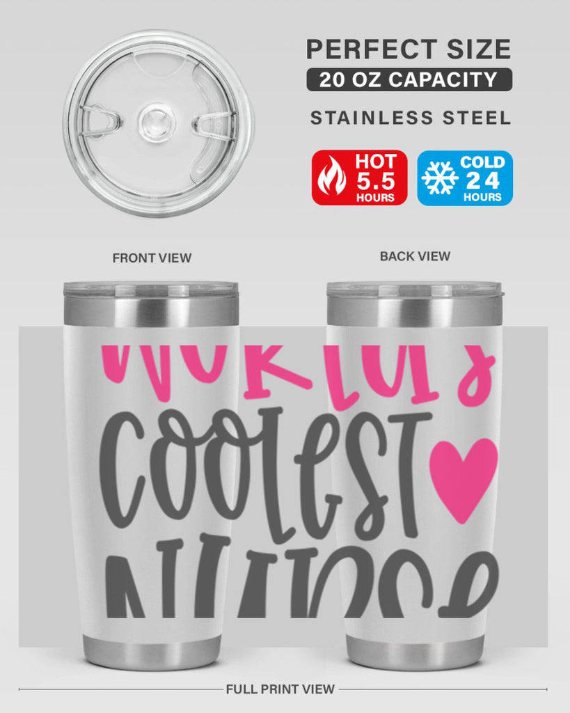 Worlds Coolest Nurse Style Style 5#- nurse- tumbler
