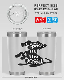 You Me The Dogs Style 4#- dog- Tumbler