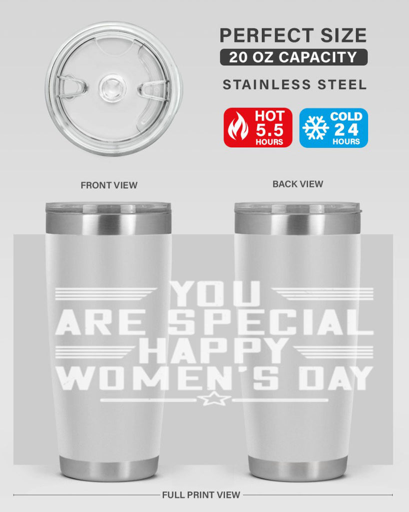You are Special Happy Womens Day Style 3#- womens day- Tumbler