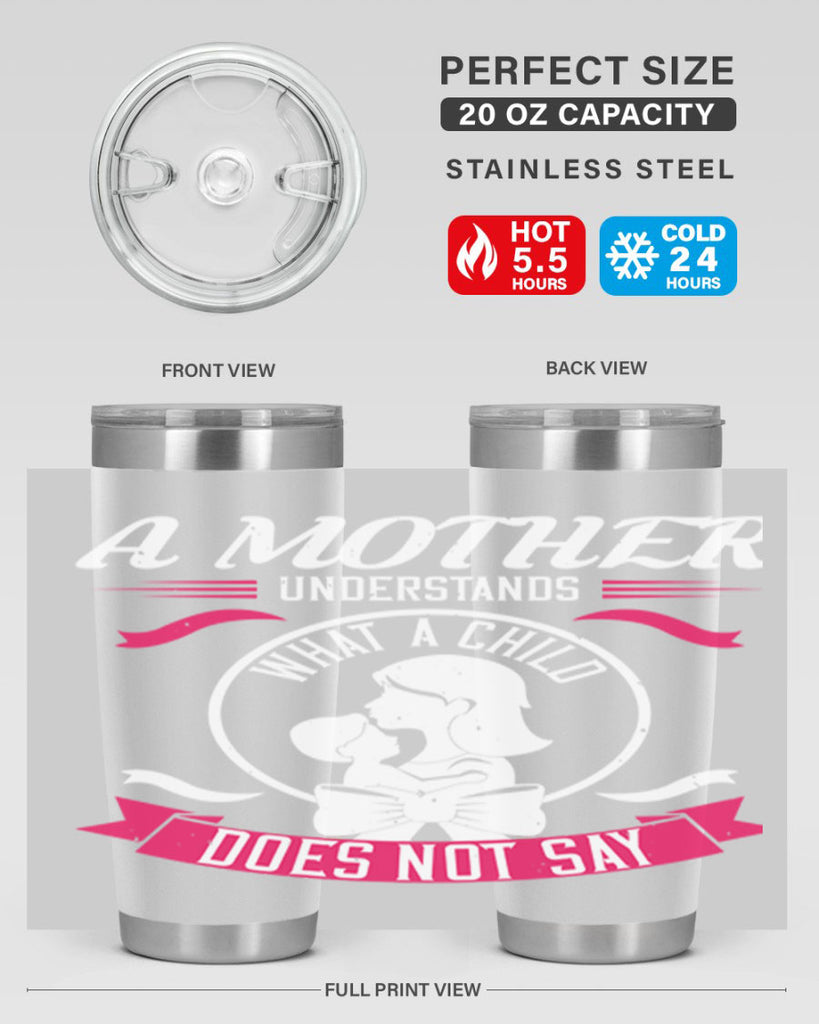 a mother understands 8#- mothers day- Tumbler