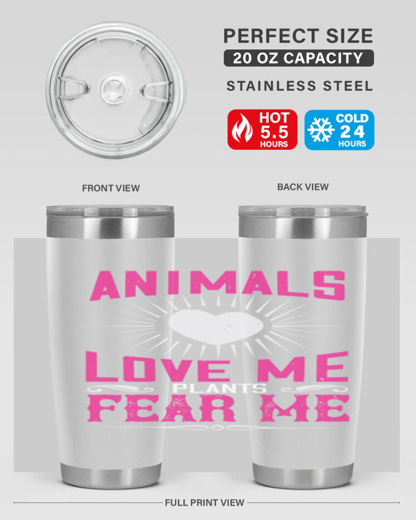 animals love me 102#- vegan- Tumbler
