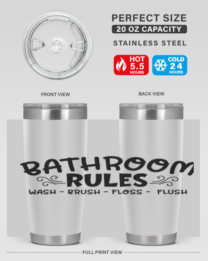 bathroom rules wash brush floss flush 91#- bathroom- Tumbler