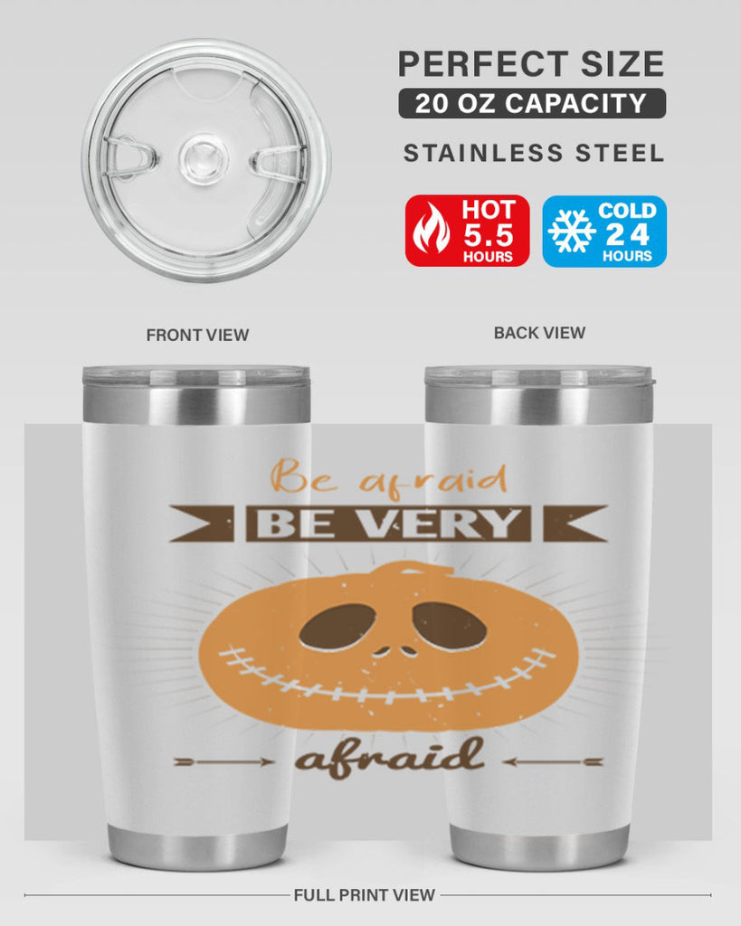 be afraid be very afraid 151#- halloween- Tumbler