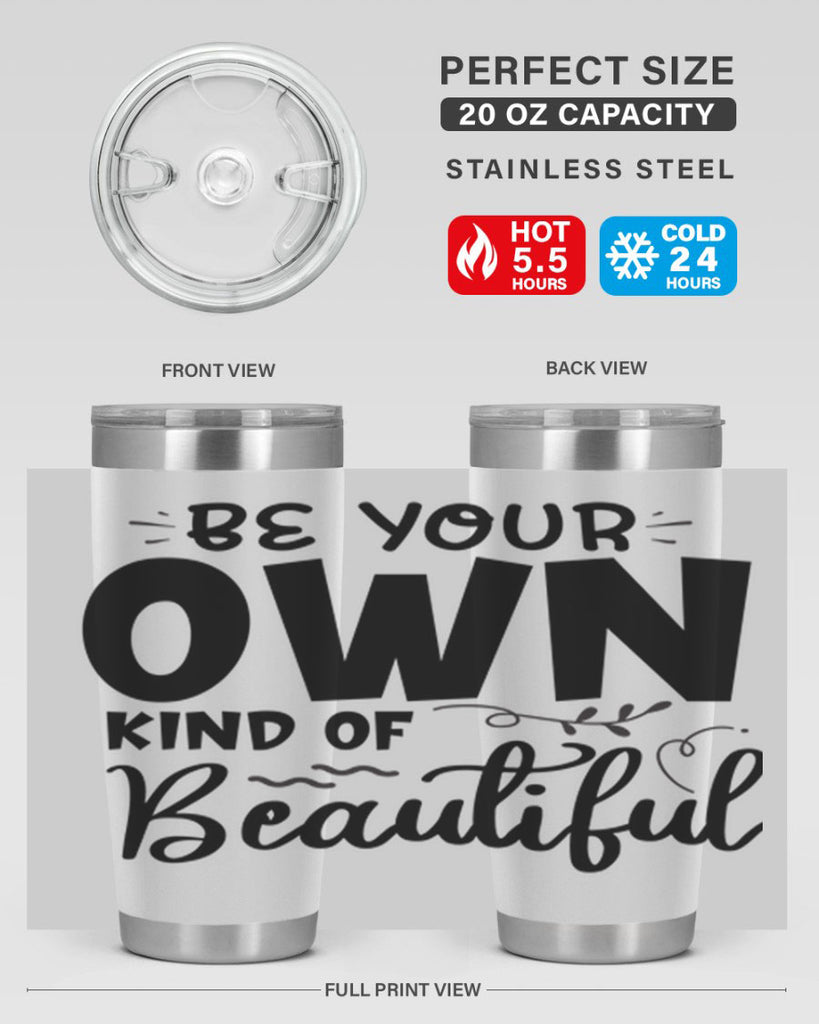 be your own kind of beautiful 90#- bathroom- Tumbler