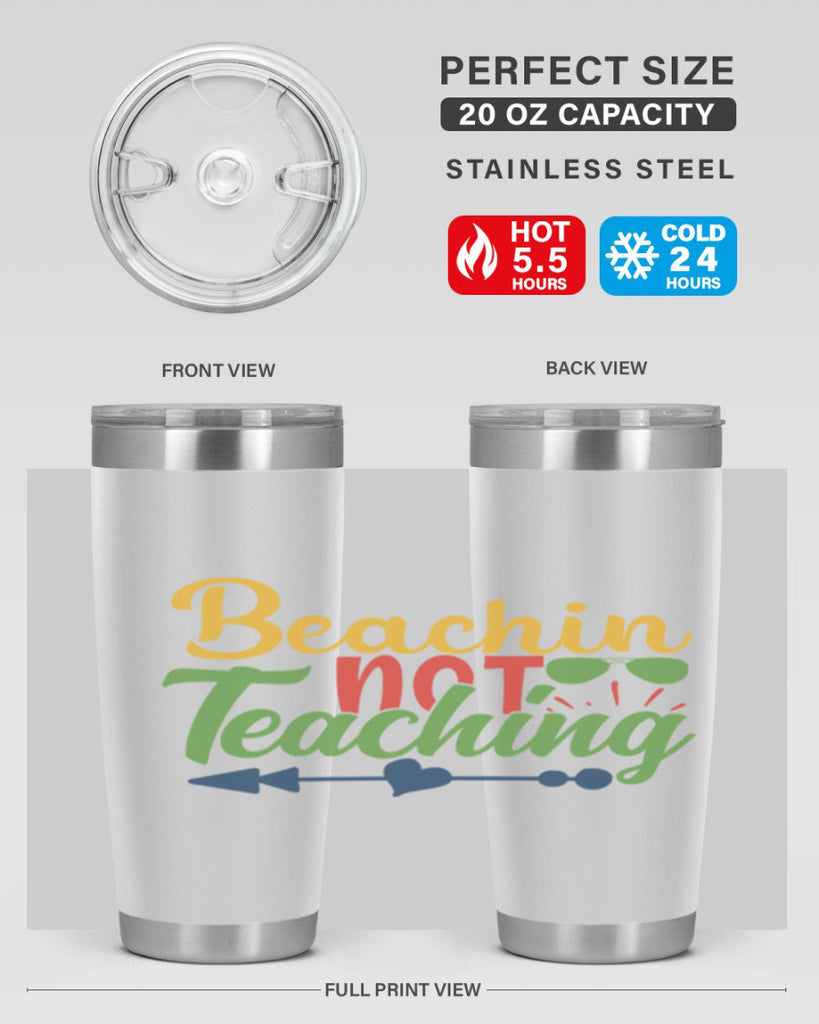 beachin not teaching Style 194#- teacher- tumbler