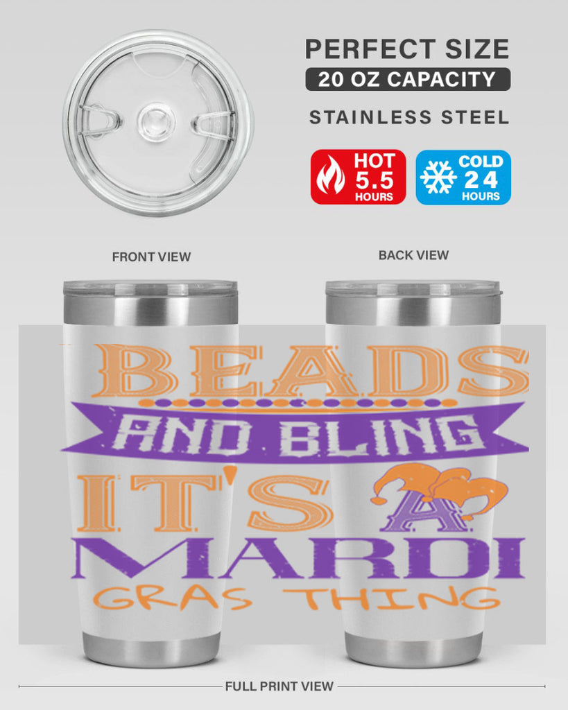 beads and bling its a mardi gras thing 51#- mardi gras- Tumbler