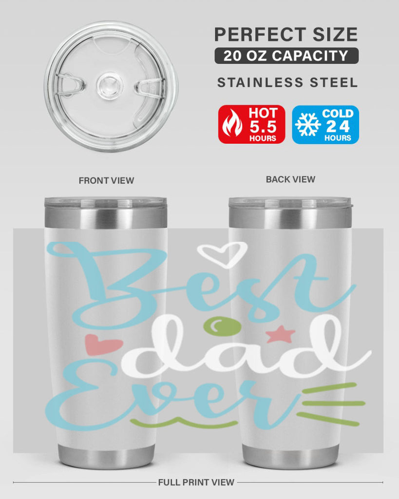 best dad ever 110#- fathers day- Tumbler