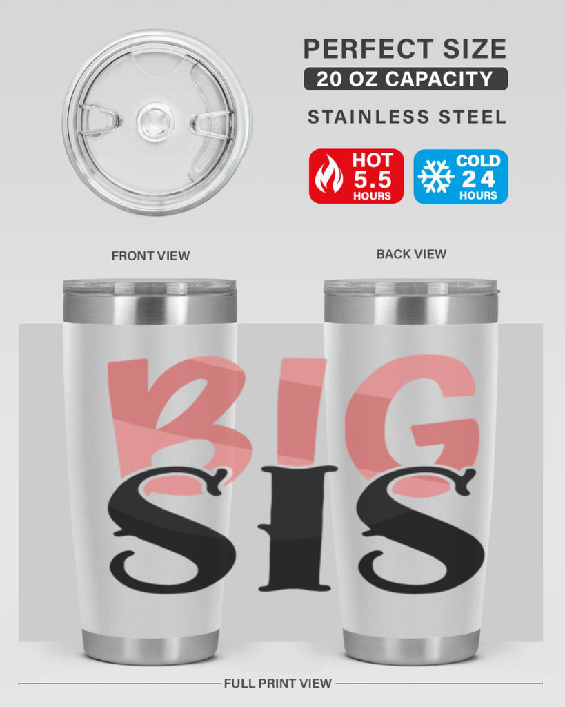 big sis Style 55#- Best Friend- Tumbler