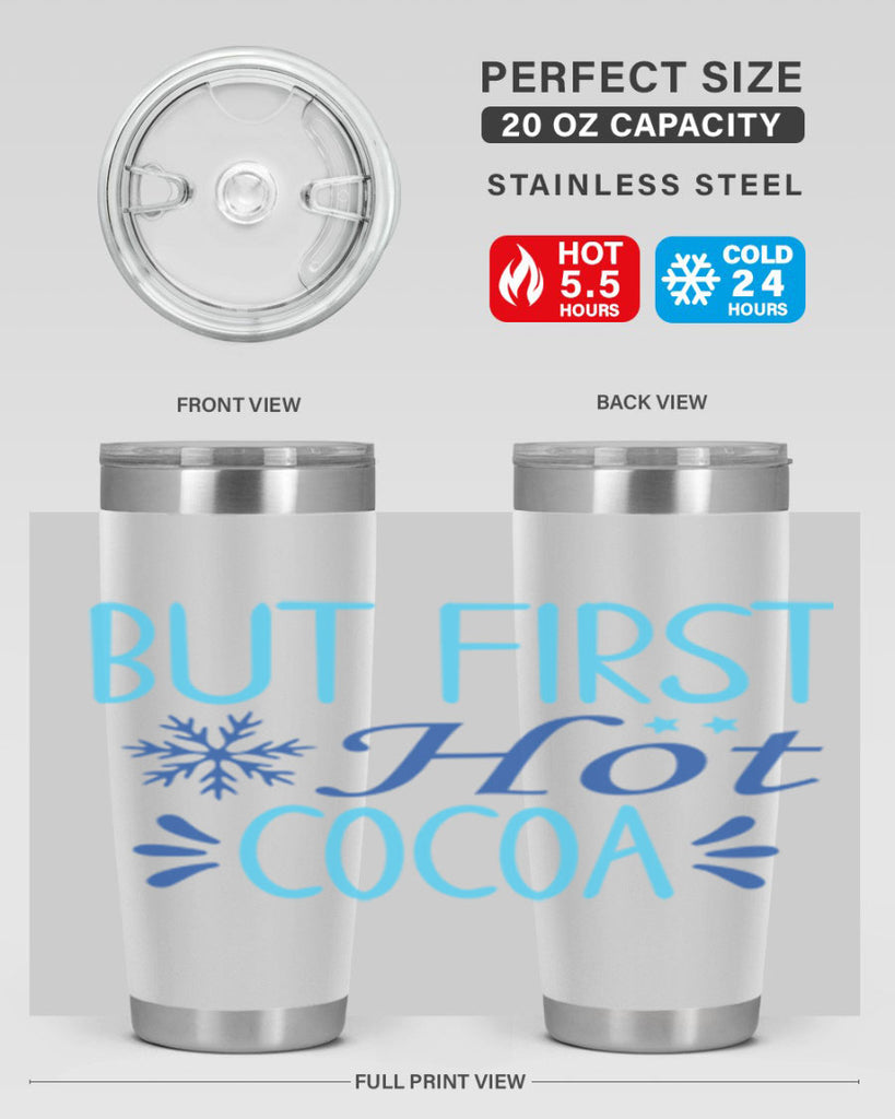 but first hot cocoa 33#- winter- Tumbler