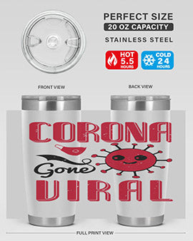 corona gone viral Style 15#- corona virus- Tumbler