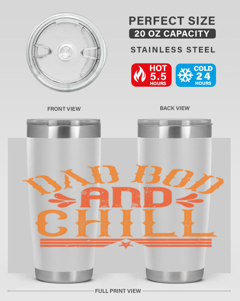 dad bod and chill 118#- fathers day- Tumbler