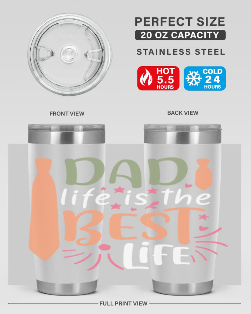 dad life is the best life 105#- fathers day- Tumbler