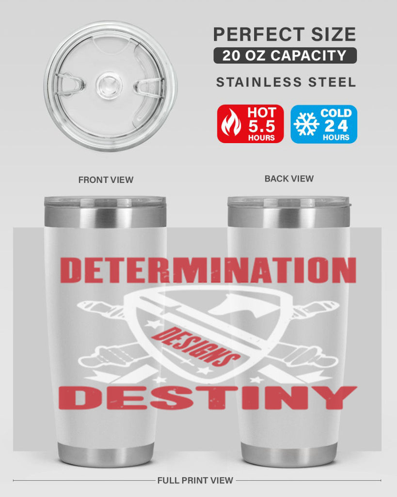 determination is destiny Style 29#- Fourt Of July- Tumbler