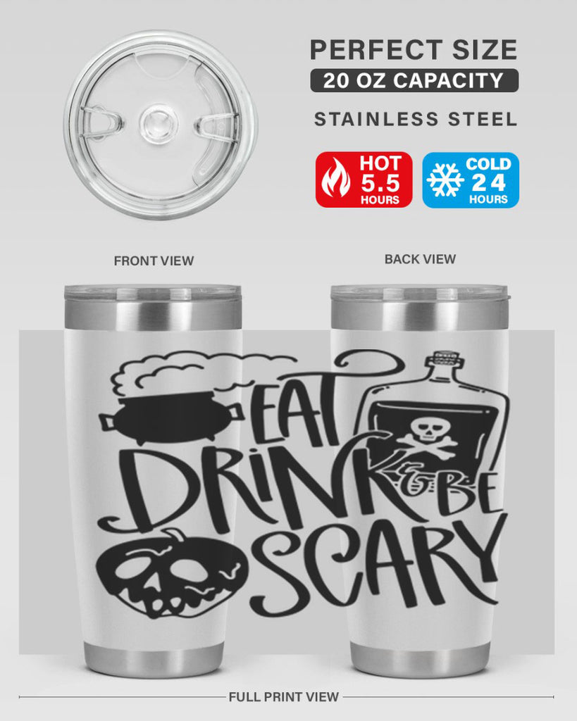 eat drink be scary 78#- halloween- Tumbler
