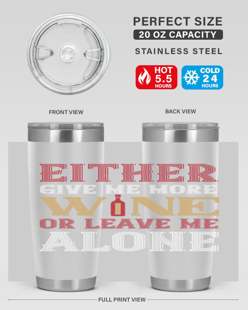 either give me more wine 86#- wine- Tumbler