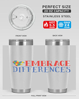 embrace differences Style 13#- autism- Tumbler