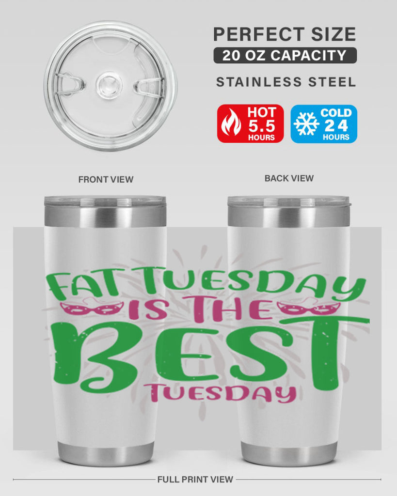 fat tuesday is the best tuesday 88#- mardi gras- Tumbler