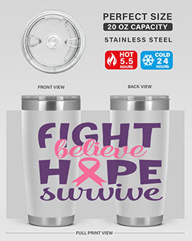 fight believe hope survive Style 13#- breast cancer- Tumbler