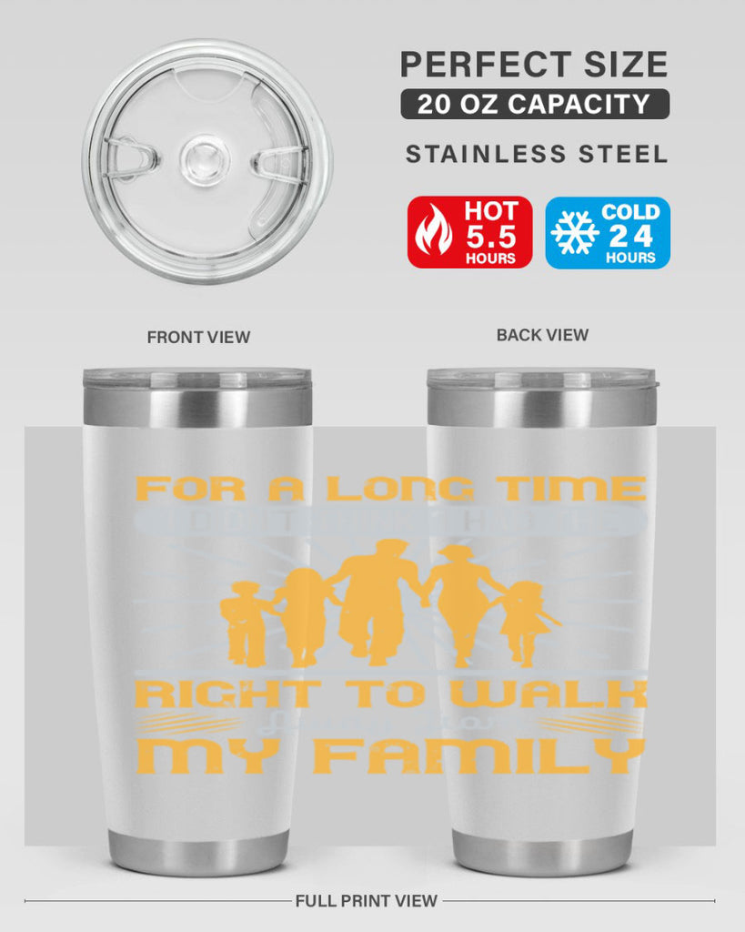 for a long time i didnt think i had the right to walk away from my family 89#- walking- Tumbler